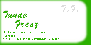 tunde fresz business card